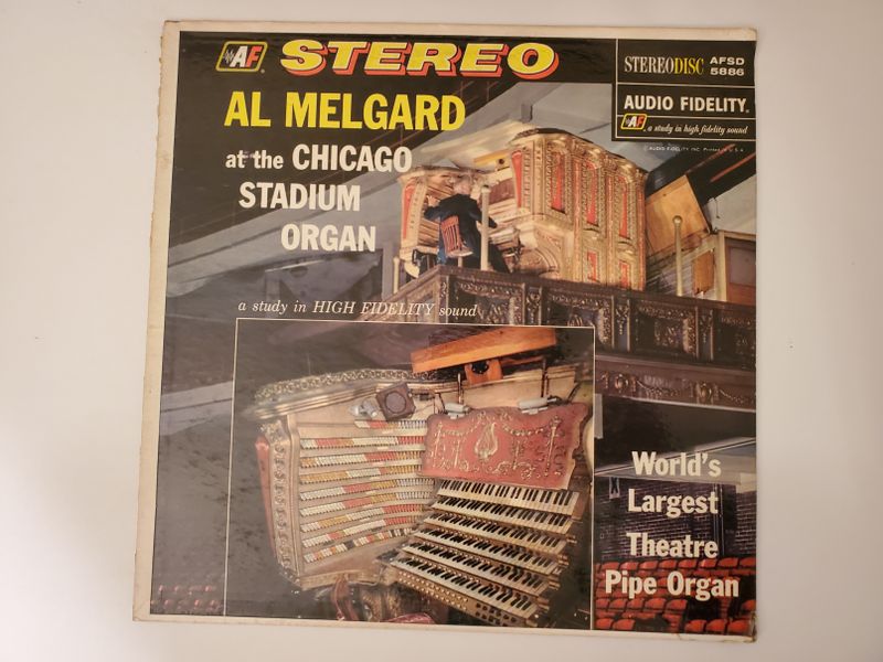 Al Melgard Al Melgard at the Chicago Stadium Organ vinyl record